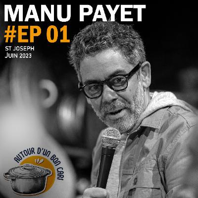 EP01 Autour d'un bon cari avec Manu Payet EP01 Autour d'un bon cari avec Manu Payet