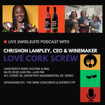 Swirl Suite Live on Juneteenth with Chrishon Lampley