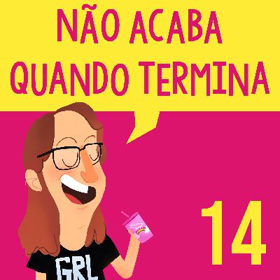 #14: vida após relacionamento abusivo