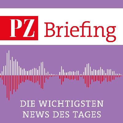 PZ Briefing - Die wichtigsten Nachrichten vom 12.02.2026 PZ Briefing - Die wichtigsten Nachrichten vom 12.02.2026