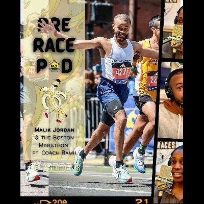 Malik Jordan & the Boston Marathon ft. Coach Bamb