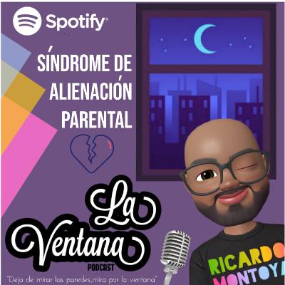 Síndrome de Alienación Parental.
