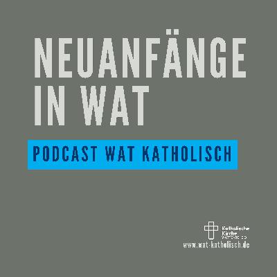 Neuanfänge in Wattenscheid