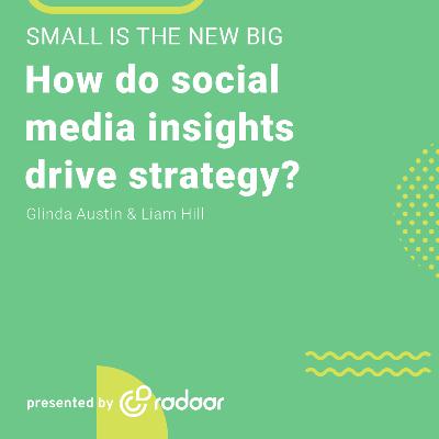 How do social media insights drive strategy? How do social media insights drive strategy?