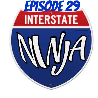 Episode 29: The Interstate Ninja