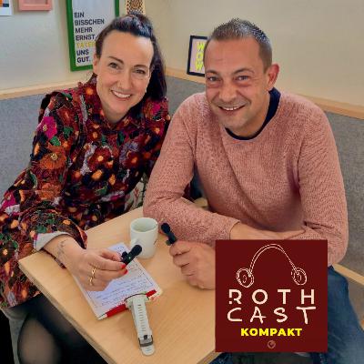 Rothcast Kompakt #1: Kick-Off, langfristige Auswirkungen der Weltlage und mehr