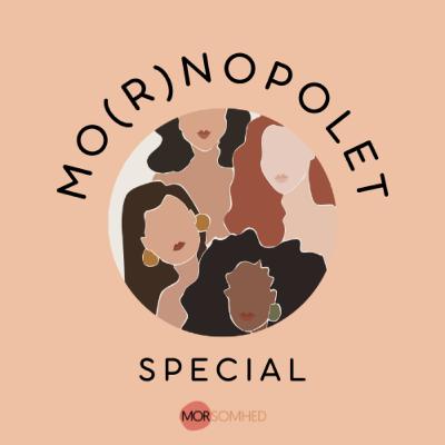 Mo(r)nopolet-special med @jegblevnogensmor, @diydanmark og @miarosholm