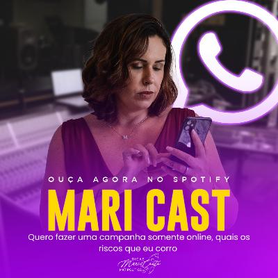 Quero fazer uma campanha somente online, quais os riscos que eu corro