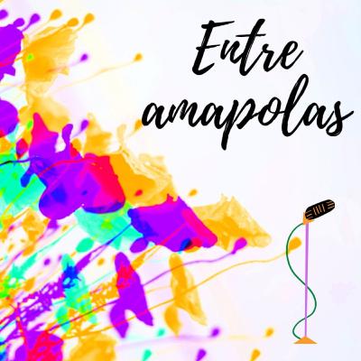 Entre Amapolas 6/12/25: Último programa del año