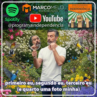 Primeiro eu, segundo eu, terceiro eu (e quarto uma foto minha)