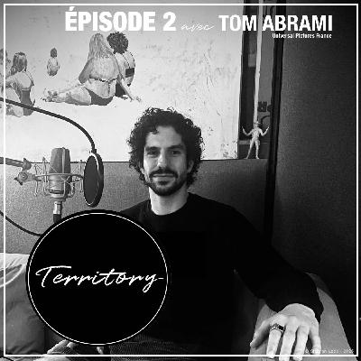 Épisode 2 avec Tom Abrami (Universal Pictures)