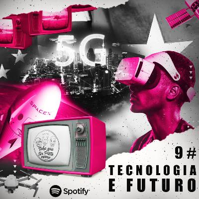 Tecnologia e futuro