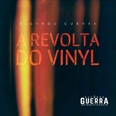 Episode 727: A REVOLTA do Vinyl - 7 Junho 2025 Episode 727: A REVOLTA do Vinyl - 7 Junho 2025