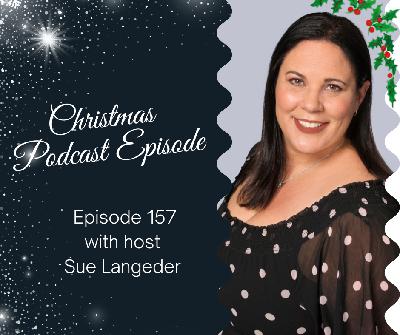Ep157: Christmas 2022 Episode Ep157: Christmas 2022 Episode