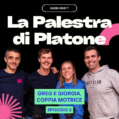La Palestra di Platone - Greg e Giorgia, coppia motrice