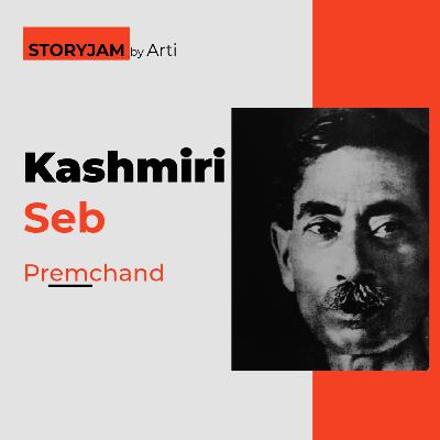 Kashmiri Seb | Premchand | कश्मीरी सेब | प्रेमचंद | Hindi story | Audio Story
