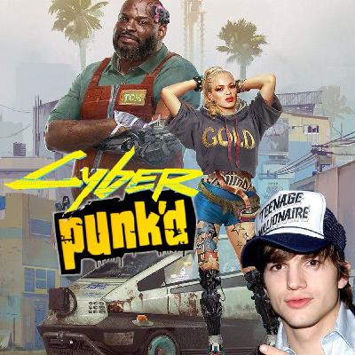 Ep. 19 -- CyberPUNK'D