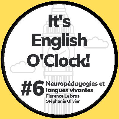 #6 Neuropédagogie et langues vivantes
