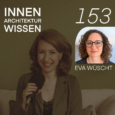 Grundrissoptimierung im Eigenheim | Interview mit Eva Wüscht