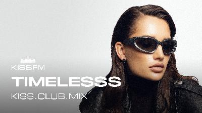 Timelesss - KISS.CLUB.MIX (01.10.25)