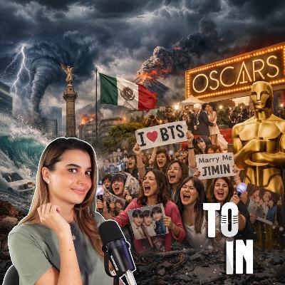 México en caos climático, locas por BTS y los Oscar