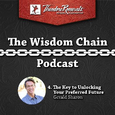 Gerald Sharon on the Key to Unlocking Your Preferred Future