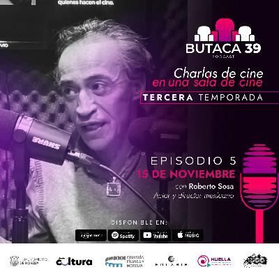 Roberto Sosa, en Butaca 39