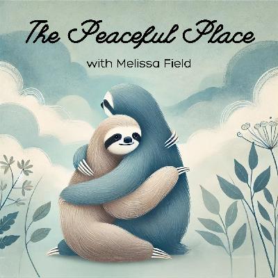9: Finding Peace in Difficult Times: Reconnecting to Your Heart and Spirit