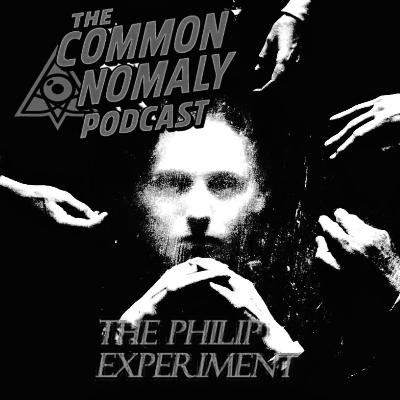The Philip Experiment The Philip Experiment