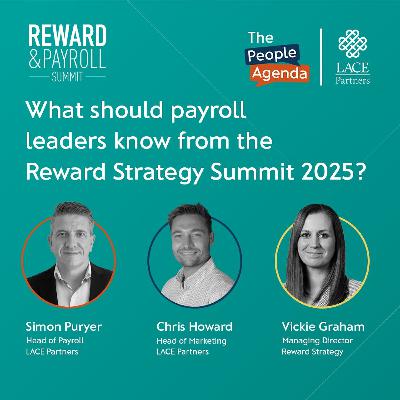 What should payroll leaders know from the Reward Strategy Summit 2025?