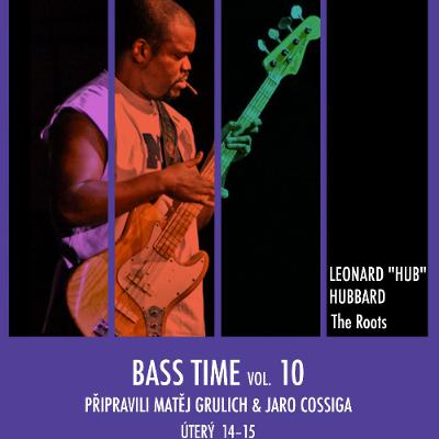 Baastime 10 - Leonard  "Hub" Hubbard