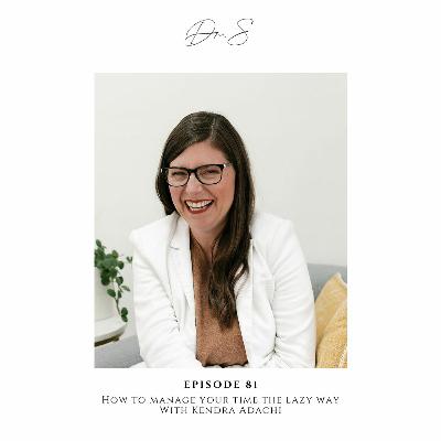 E. 81 How To Actually Get Things Done - The Lazy Way E. 81 How To Actually Get Things Done - The Lazy Way
