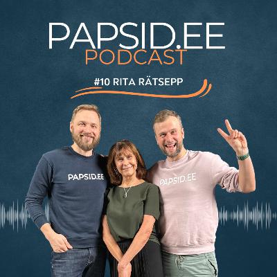 #10 - Rita Rätsepp: Miks piirid pole karistus, vaid lapsele turvavöö ja suhetele vundament?
