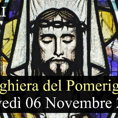 Preghiera del Pomeriggio GIOVEDI 06 NOVEMBRE 2025 ❤️ Vespri Giovedì XXXI Settimana T.O. Preghiera del Pomeriggio GIOVEDI 06 NOVEMBRE 2025 ❤️ Vespri Giovedì XXXI Settimana T.O.