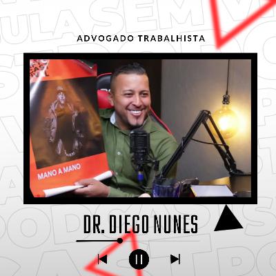 DR. DIEGO NUNES / ADVOGADO TRABALHISTA