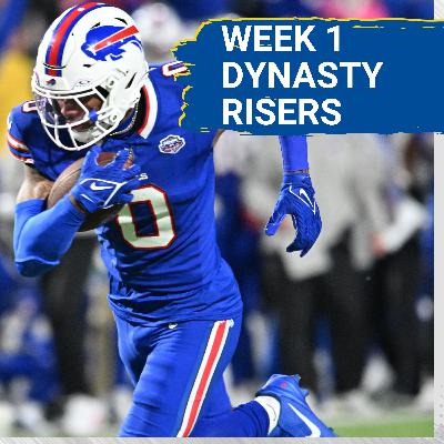 Biggest Dynasty RISERS Coming Out Of Week 1 | Keon Coleman = Top 30 WR?