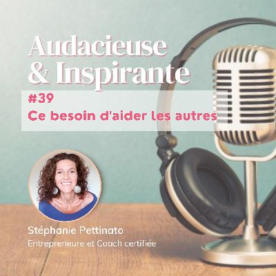 39. Ce besoin d'aider les autres