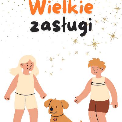 Joanna Chmielewska "Wielkie zasługi", odc. 4 Joanna Chmielewska "Wielkie zasługi", odc. 4