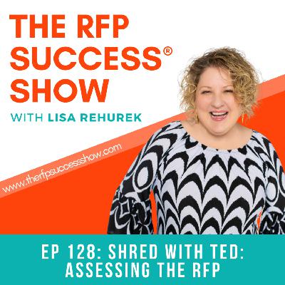 Shred with Ted: Assessing the RFP - EP128
