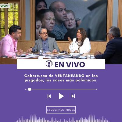 #ENVIVO: Coberturas de VENTANEANDO en los juzgados, los casos más polémicos | Pati Chapoy