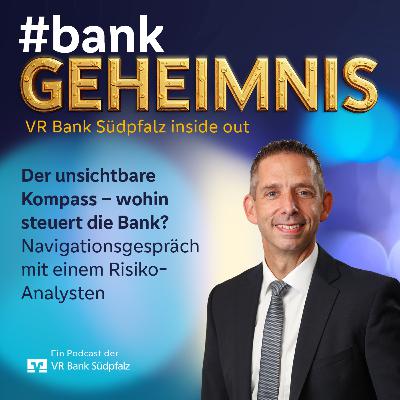 Der unsichtbare Kompass - wohin steuert die Bank?