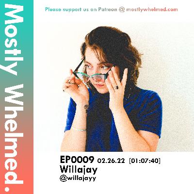EP0009 with Willajay EP0009 with Willajay