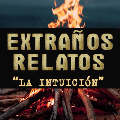 Ep 12: La Intuición - Felipe