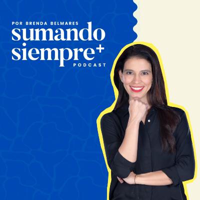 27- Contribuyendo desde la educación. Con Diana Garza.