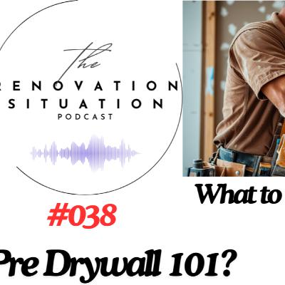 038 Pre Drywall 101