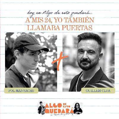 A MIS 24, YO TAMBIÉN LLAMABA PUERTAS con Guillem Clua y Pol Mansachs | ADEQ 1x06 A MIS 24, YO TAMBIÉN LLAMABA PUERTAS con Guillem Clua y Pol Mansachs | ADEQ 1x06