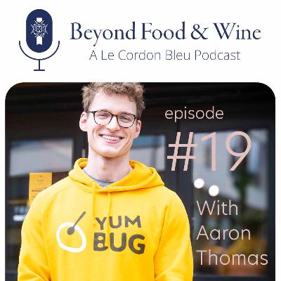 19. Beyond Food and Wine with Aaron Thomas