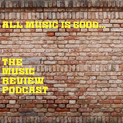 All Music Is Good - Ep. 77/39