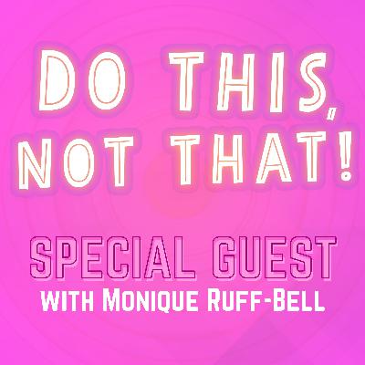 TED Chief Program & Strategy Officer: Career Growth Secrets ‼️ GUEST!!  Monique Ruff-Bell | Ep. 447