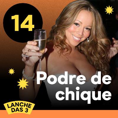 #14 - Podre de chique feat. @theLolaMel